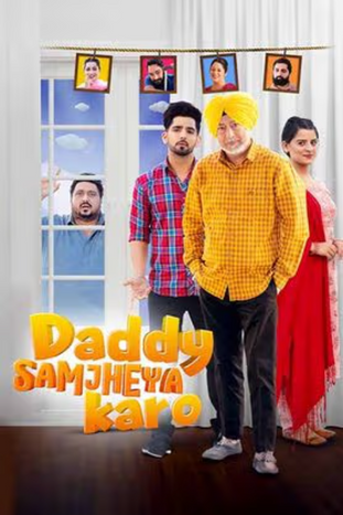 Daddy Samjheya Karo (2024) HD 720p DVD SCR Full Movie